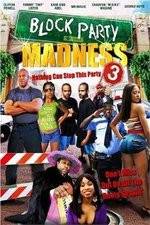 Watch Block Party Madness 123movies