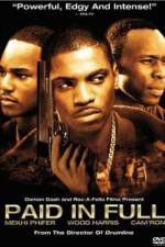 Watch Paid in Full 123movies