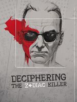 Watch Deciphering the Zodiac Killer 123movies
