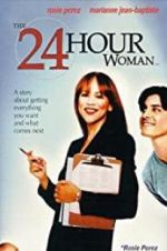Watch The 24 Hour Woman 123movies