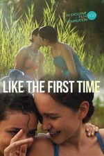 Watch Like the First Time 123movies