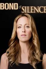 Watch Bond of Silence 123movies