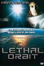 Watch Lethal Orbit 123movies