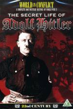 Watch The Secret Life of Adolf Hitler 123movies