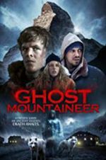 Watch Ghost Mountaineer 123movies
