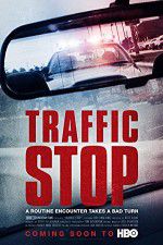 Watch Traffic Stop 123movies