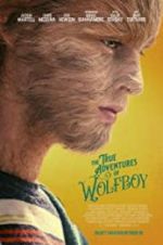 Watch The True Adventures of Wolfboy 123movies