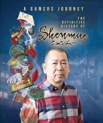 Watch A Gamer\'s Journey: The Definitive History of Shenmue 123movies