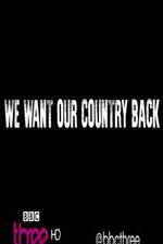 Watch We Want Our Country Back 123movies