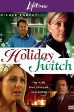 Watch Holiday Switch 123movies
