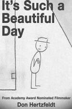 Watch It's Such a Beautiful Day 123movies
