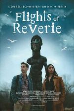 Watch Flights of Reverie 123movies