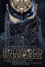 Watch Hollywood Warrioress: The Movie 123movies