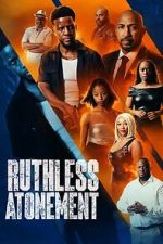 Watch Ruthless Atonement 123movies