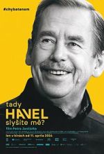Watch Havel Speaking, Can You Hear Me? 123movies