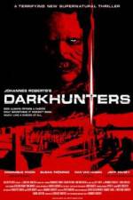 Watch Darkhunters 123movies