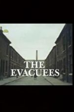 Watch The Evacuees 123movies