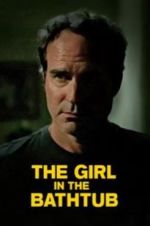 Watch The Girl in the Bathtub 123movies