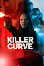 Watch Killer Curve 123movies