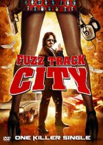 Watch Fuzz Track City 123movies