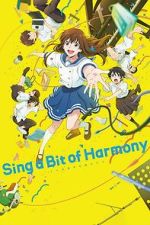 Watch Sing a Bit of Harmony 123movies