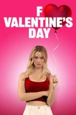 Watch F Valentine\'s Day 123movies