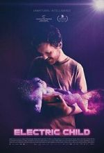 Watch Electric Child 123movies