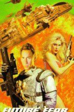 Watch Future Fear 123movies
