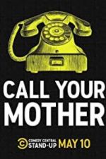 Watch Call Your Mother 123movies