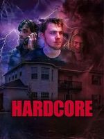 Watch Hardcore 123movies
