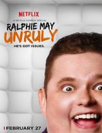Watch Ralphie May: Unruly 123movies