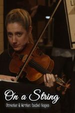 Watch On a String 123movies