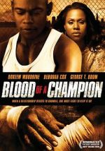 Watch Blood of a Champion 123movies
