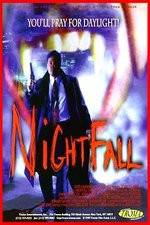 Watch Nightfall 123movies