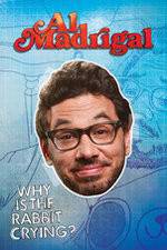 Watch Al Madrigal: Why Is the Rabbit Crying? 123movies