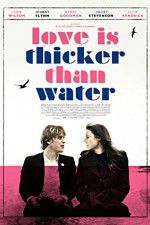 Watch Love Is Thicker Than Water 123movies