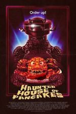 Watch Haunted House of Pancakes 123movies