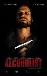 Watch Alcoholist 123movies