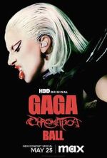 Watch Gaga Chromatica Ball 123movies