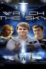 Watch Watch the Sky 123movies