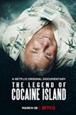 Watch The Legend of Cocaine Island 123movies
