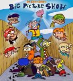 Watch Ed, Edd n Eddy\'s Big Picture Show 123movies