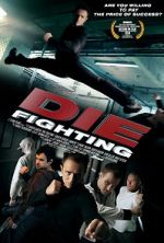 Watch Die Fighting 123movies