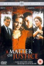 Watch A Matter of Justice 123movies