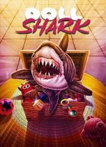Watch Doll Shark 123movies