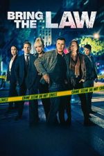 Watch Bring the Law 123movies