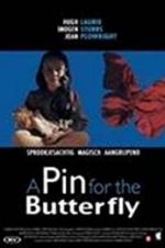 Watch A Pin for the Butterfly 123movies
