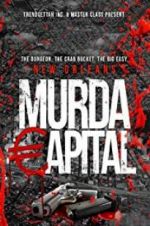 Watch Murda Capital 123movies