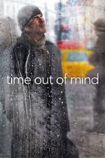 Watch Time Out of Mind 123movies
