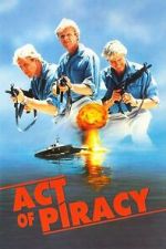 Watch Act of Piracy 123movies